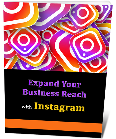 Expand Your Business Reach With Instagram